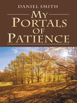 cover image of My Portals of Patience
